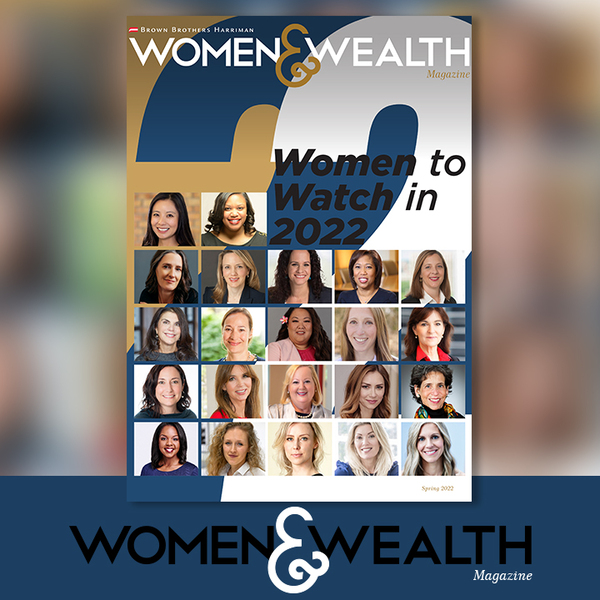 Full cover of the Spring 2022 issue of Women and Wealth Magazine